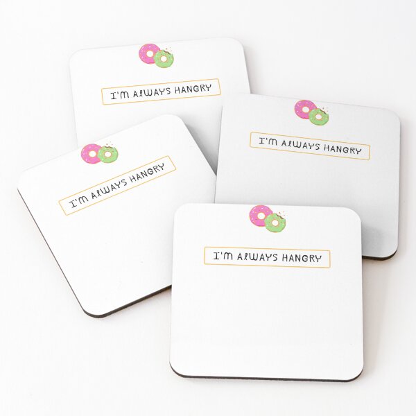 Item preview, I'm Always Hangry designed and sold by jlazar89.