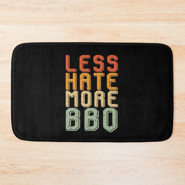 Item preview, Less Hate More BBQ designed and sold by dreamy11.