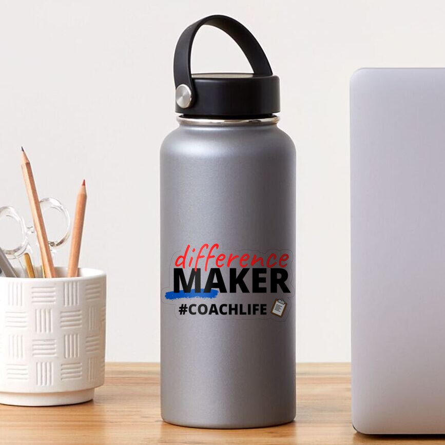 Difference Maker #CoachLife Sticker