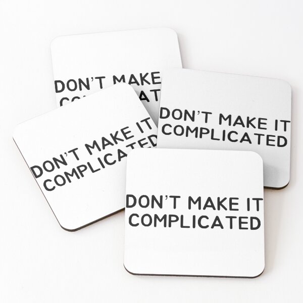Item preview, Don’t make it complicated designed and sold by Maggie123105.