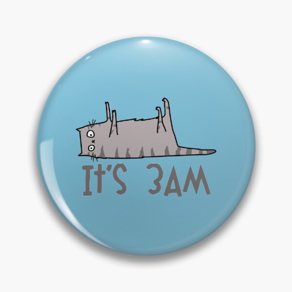 Item preview, It's 3am designed and sold by LilFurKids.