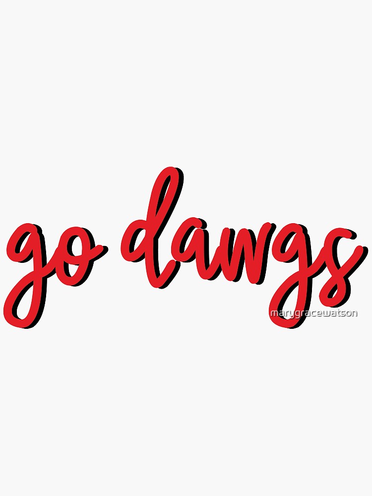 Go Dawgs Script Sticker For Sale By Marygracewatson Redbubble