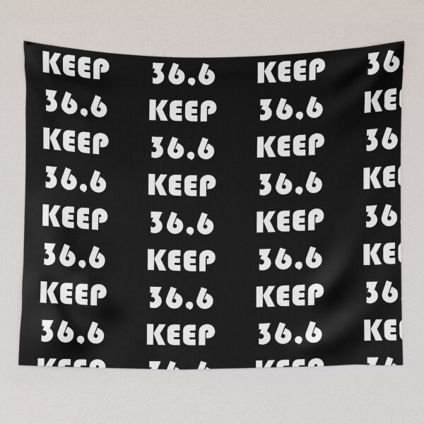 Item preview, Keep 36.6 Yourslef, while Pandemy Coronavirus. designed and sold by Parvizjon Sharipov.
