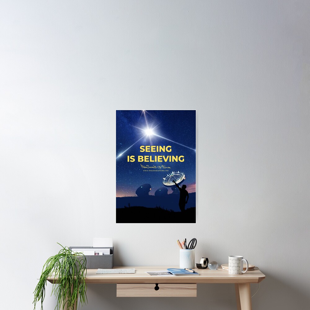 Seeing is Believing Poster