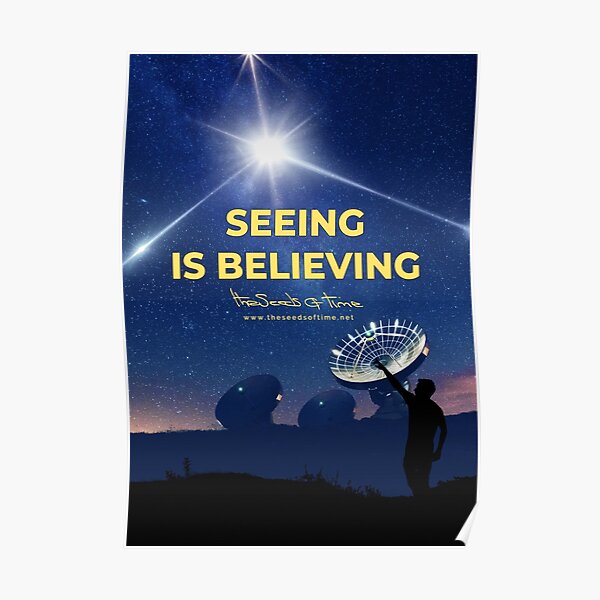 Seeing is Believing Poster