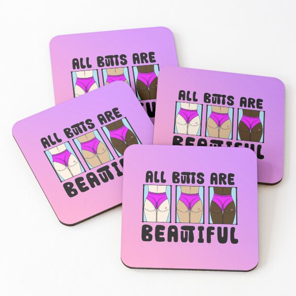 Item preview, All Butts Are Beautiful (with gradient) designed and sold by potatoegoat.