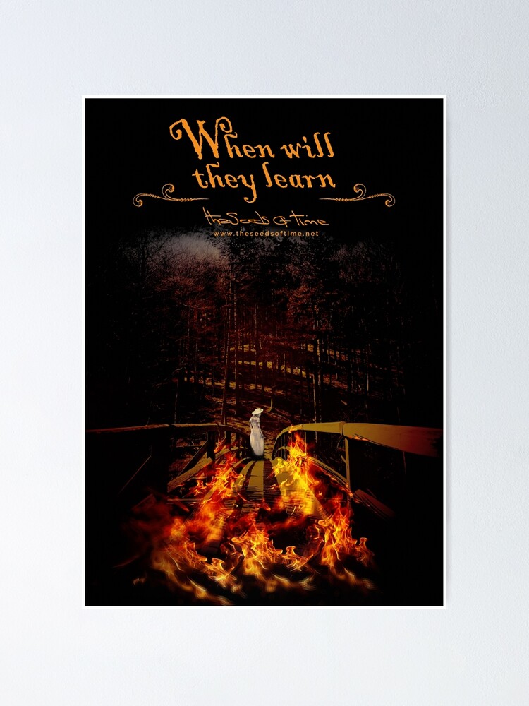 Alternate view of When will they learn Poster