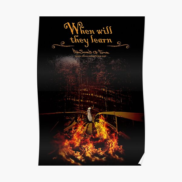 When will they learn Poster