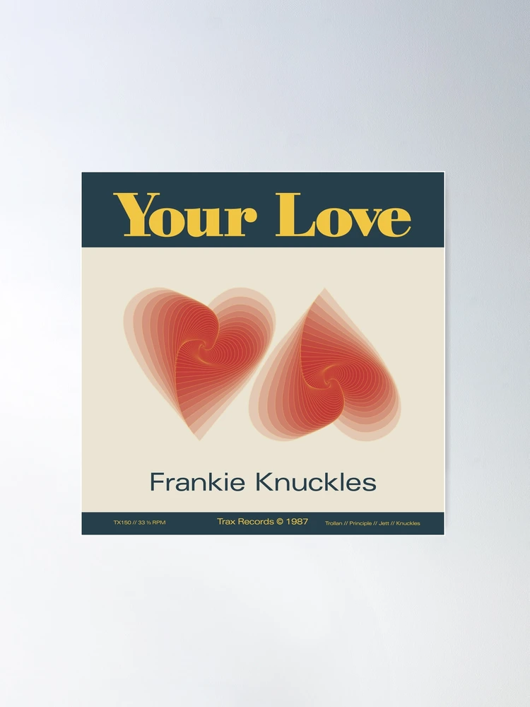 Frankie Knuckles Posters for Sale | Redbubble