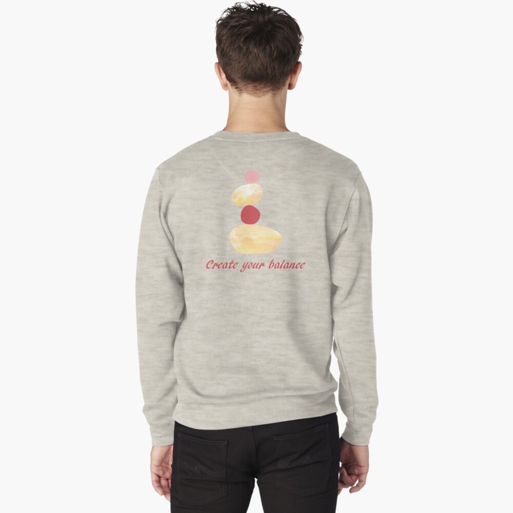 Create your balance Pullover Sweatshirt