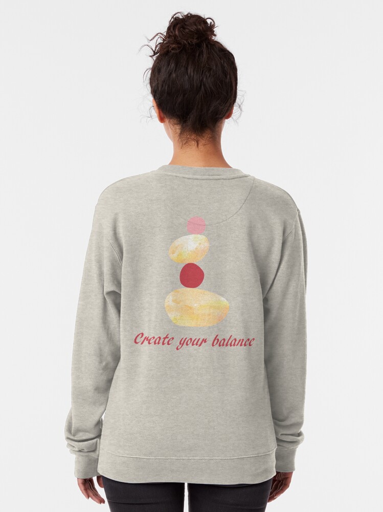 Alternate view of Create your balance Pullover Sweatshirt