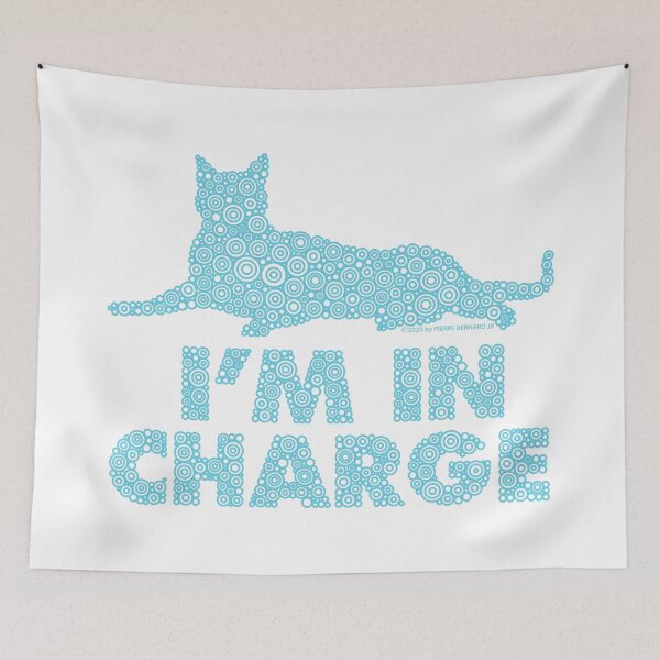 Item preview, I’m In Charge Cat Circle Design - Turquoise designed and sold by Pierre Bernard Jr.