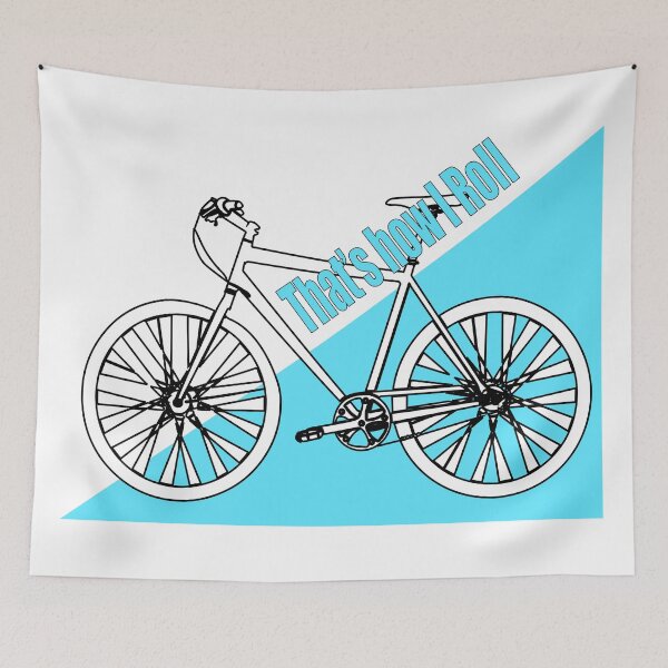 Item preview, THAT'S HOW I ROLL CYCLING, CYCLIST, BIKE designed and sold by JAZTshirt.