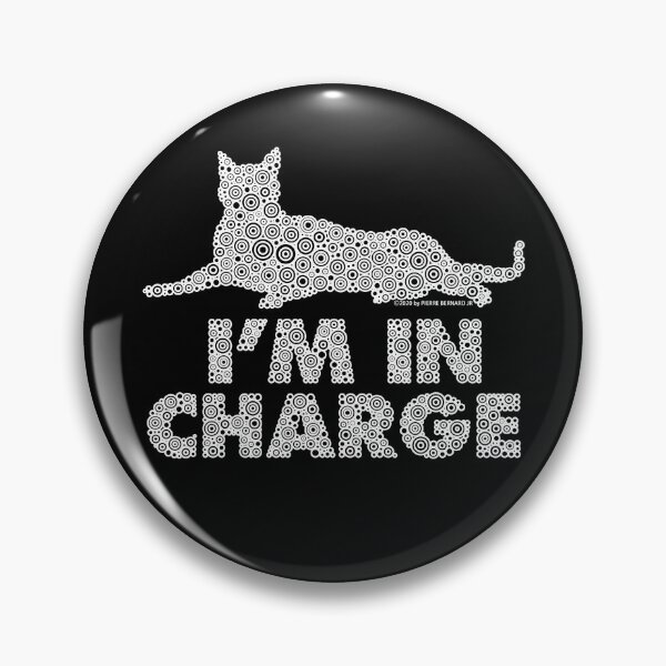 Item preview, I’m In Charge Cat Circle Design - White designed and sold by Pierre Bernard Jr.