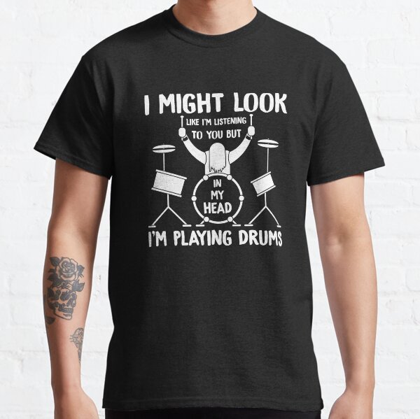 Drums Drummer Drumsticks Gift Classic T-Shirt