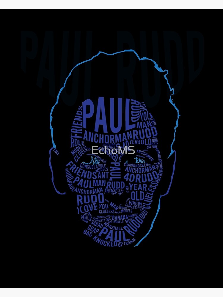 "Paul Rudd word cloud" Poster by EchoMS Redbubble