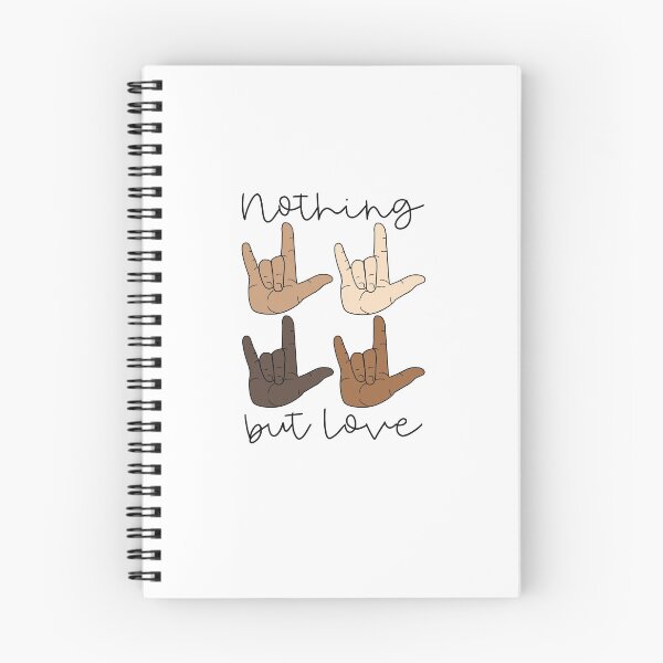 Item preview, Nothing but Love ASL/ILY designed and sold by Liz99.