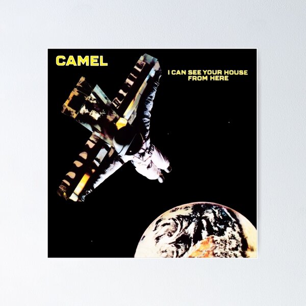 Item preview, Camel - I Can See Your House From Here designed and sold by NinaJG007.