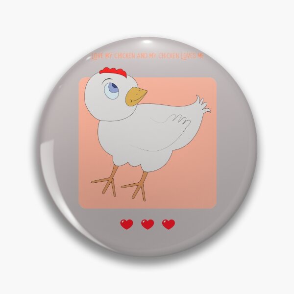 Item preview, Love My Chicken And My Chicken Loves Me designed and sold by MoTeesMo.