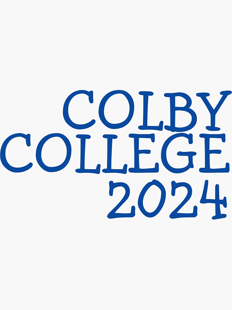 "Colby College 2024" Sticker by mayaf08 Redbubble