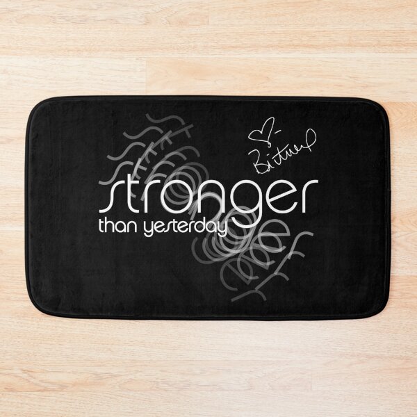 Item preview, Stronger than yesterday - Britney Spears signature and Stronger logo designed and sold by westendwilly.