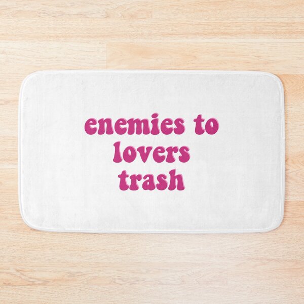 Item preview, Enemies to Lovers Trash designed and sold by erinaceous.