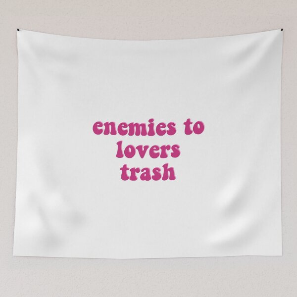 Item preview, Enemies to Lovers Trash designed and sold by erinaceous.