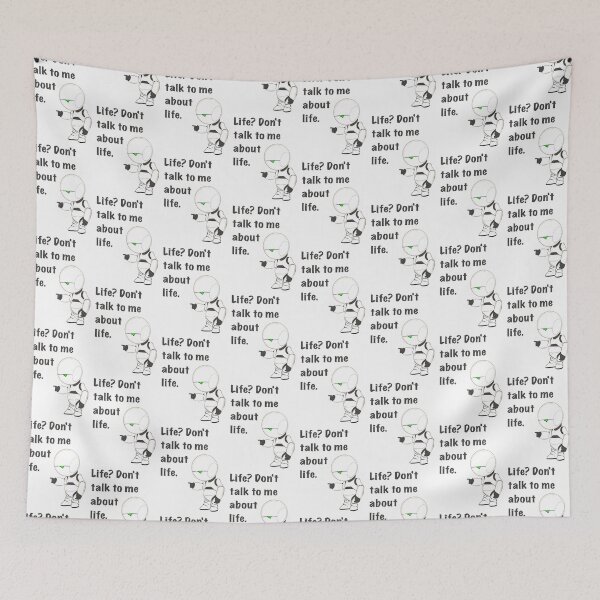 Item preview, Marvin Don’t Talk to me about life Hitchhikers Depressed Quote  designed and sold by Rocket Fox.
