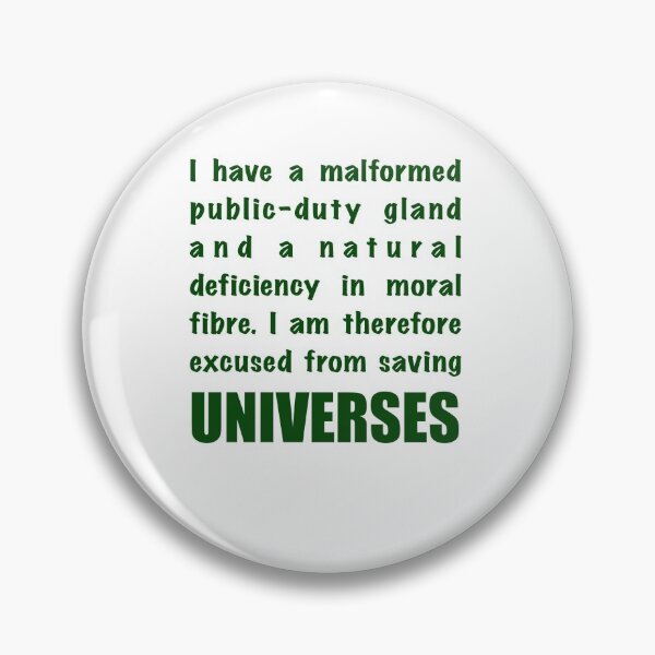 Item preview, Saving Universe Exemption Hitchhikers Guide Quote  designed and sold by Rocket Fox.