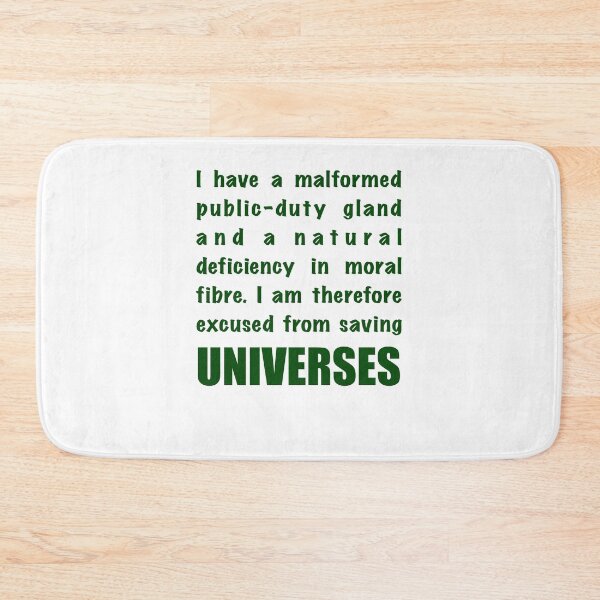 Item preview, Saving Universe Exemption Hitchhikers Guide Quote  designed and sold by Rocket Fox.