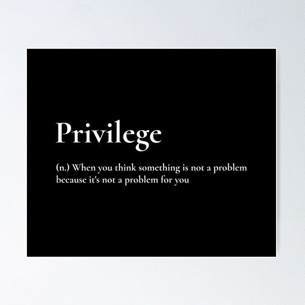 Item preview, Privilege Definition designed and sold by friendlyspoon.