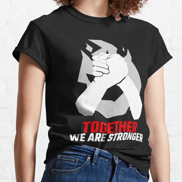 but to separate the enemy wins ... men have always won together. we are a family Classic T-Shirt