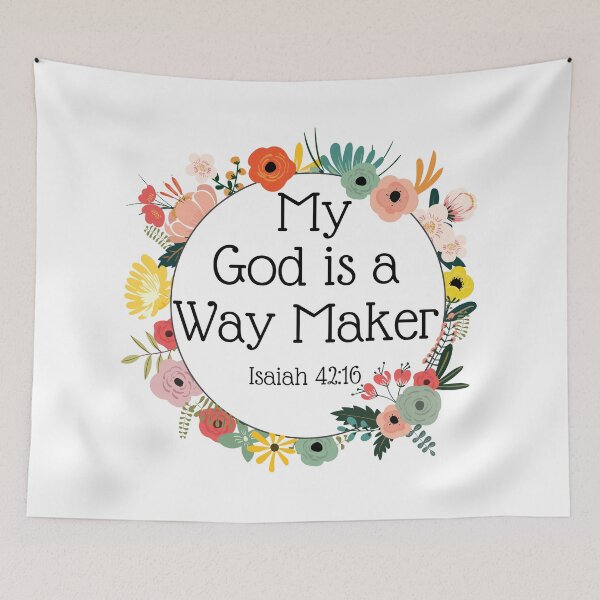 Item preview, My God is a Way Maker Isaiah 42:16 designed and sold by RockyPatch.