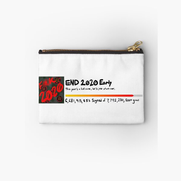 Item preview, Petition to End 2020 Early designed and sold by BigBoyBumbo.