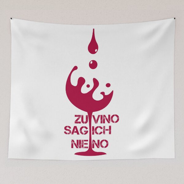 Item preview, Zu Vino Sag Ich Nie No-wine designed and sold by Ms-Nach.