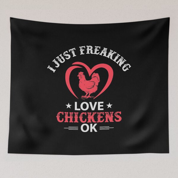 Item preview, I Just Freaking Love Chickens Ok Chicken Lover Gifts Funny Farmer Farm Animals designed and sold by Khalmer ⭐⭐⭐⭐⭐.
