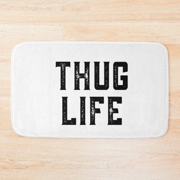 Item preview, Thug Life designed and sold by CatMonkStudios.