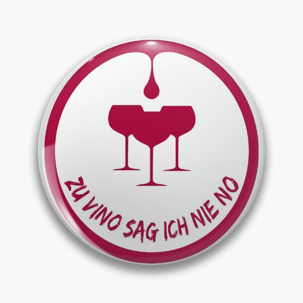 Item preview, Zu Vino Sag Ich Nie No-wine designed and sold by Ms-Nach.