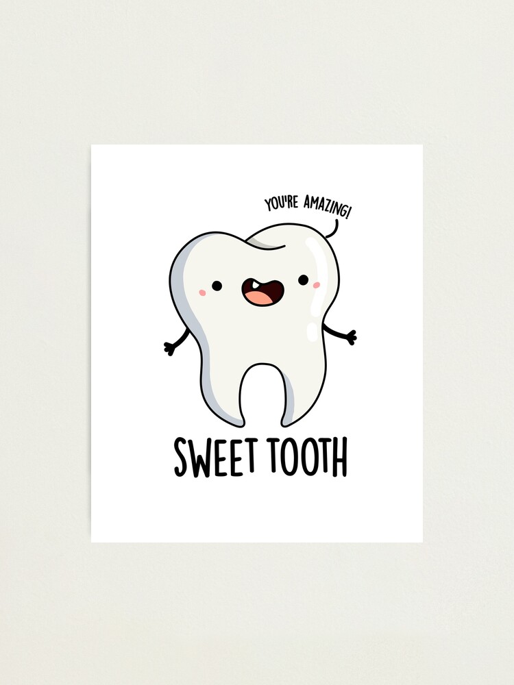 Lámina fotográfica «Sweet Tooth Cute Dental Juego de palabras» de