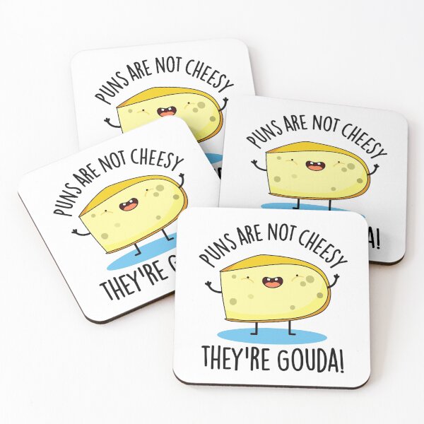 Item preview, Puns Are Not Cheesy The're Gouda Funny Cheese Puns  designed and sold by punnybone.
