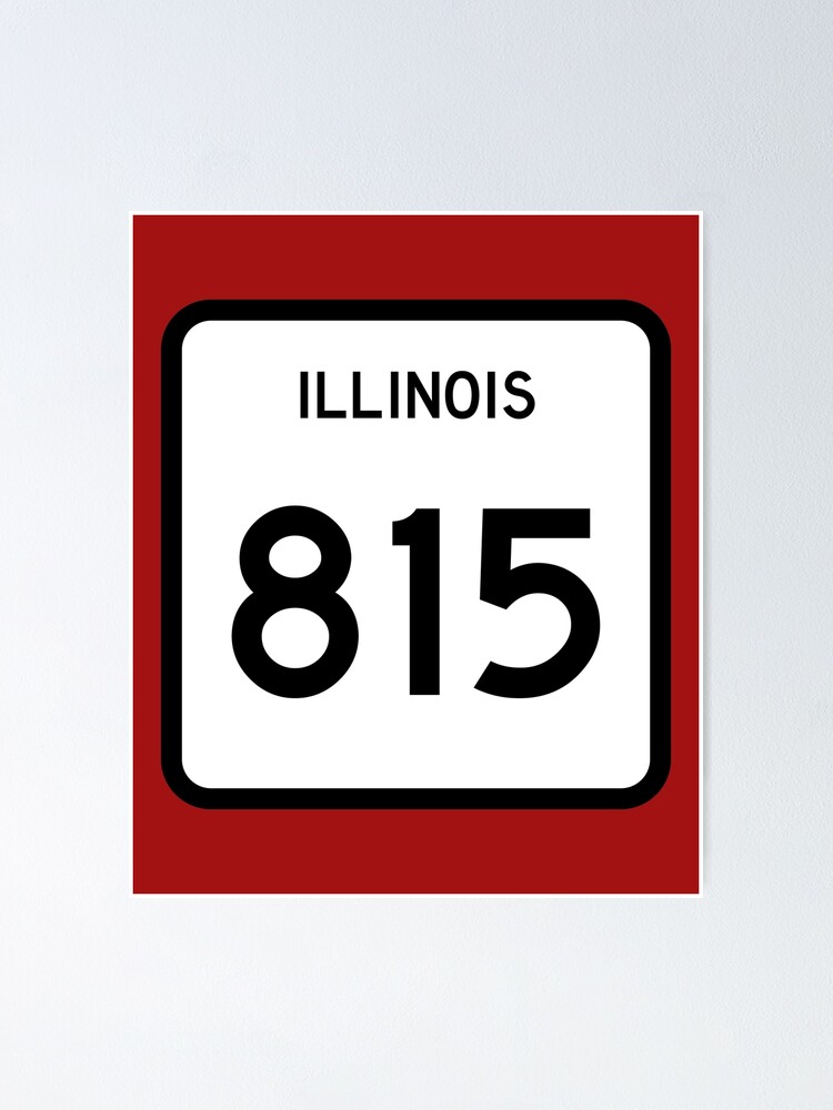 illinois-state-route-815-area-code-815-poster-for-sale-by-srnac