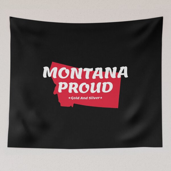 Item preview, Montana Proud State Motto Gold And Silver State print designed and sold by jakehughes2015.