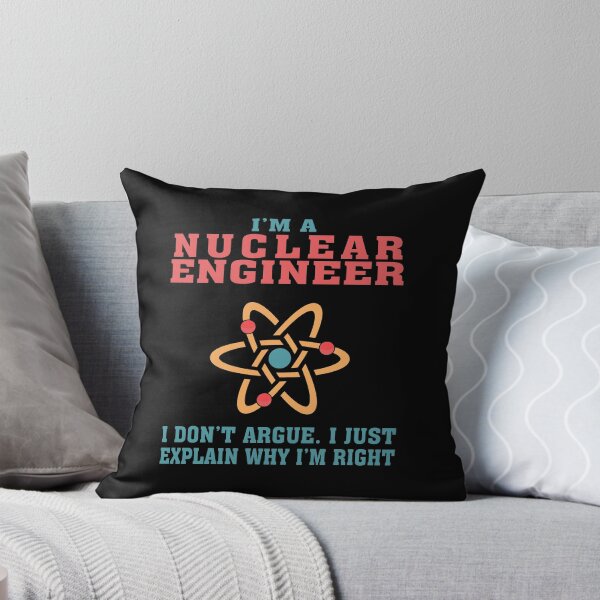 Item preview, Nuclear Engineering Funny Quote Gift for Nuclear Engineers designed and sold by TeeHome.