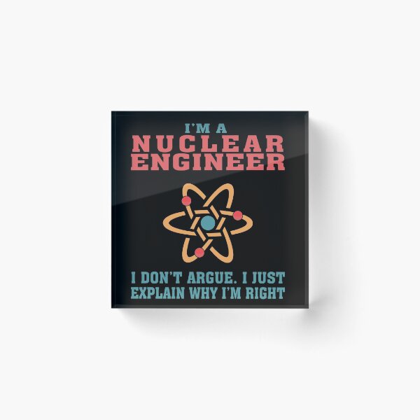 Item preview, Nuclear Engineering Funny Quote Gift for Nuclear Engineers designed and sold by TeeHome.