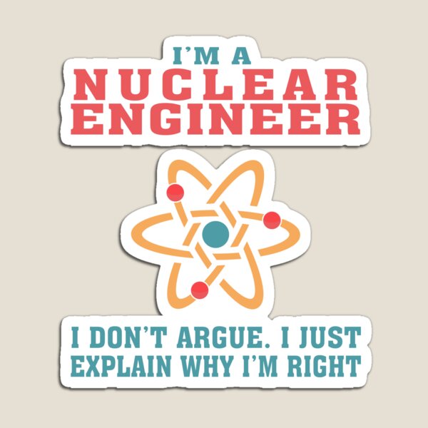 Item preview, Nuclear Engineering Funny Quote Gift for Nuclear Engineers designed and sold by TeeHome.