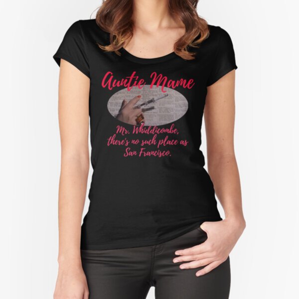 Auntie Mame working as phone operator,out of work, depression Fitted Scoop T-Shirt