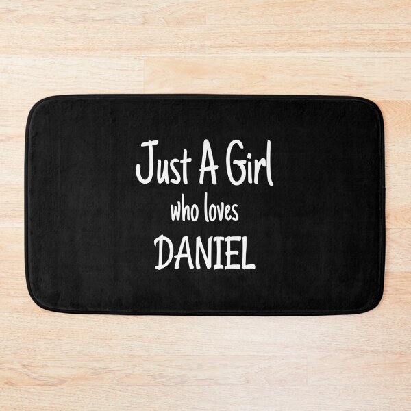 Item preview, Funny Just A Girl Who Loves Daniel graphic designed and sold by jakehughes2015.