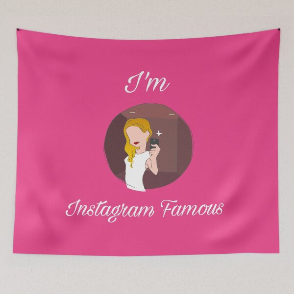 Item preview, I'm Instagram Famous  designed and sold by CocoBayWinning.