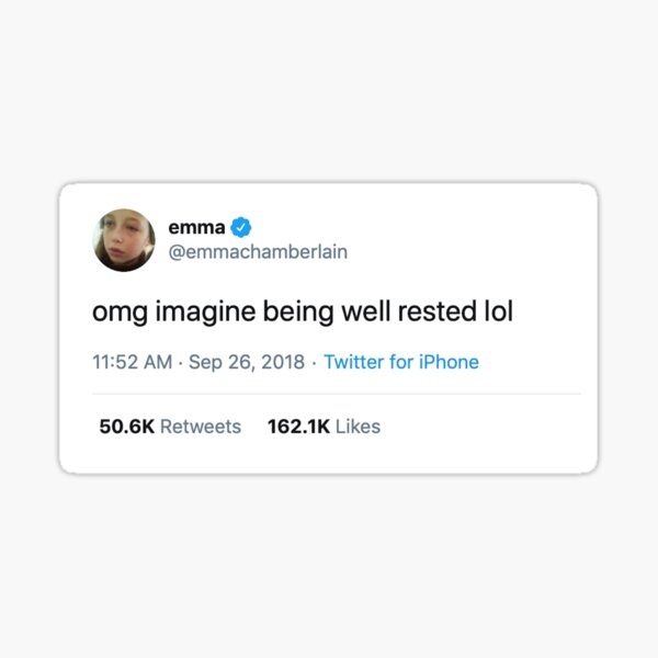 Item preview, Emma Chamberlain tweet designed and sold by awandoff.