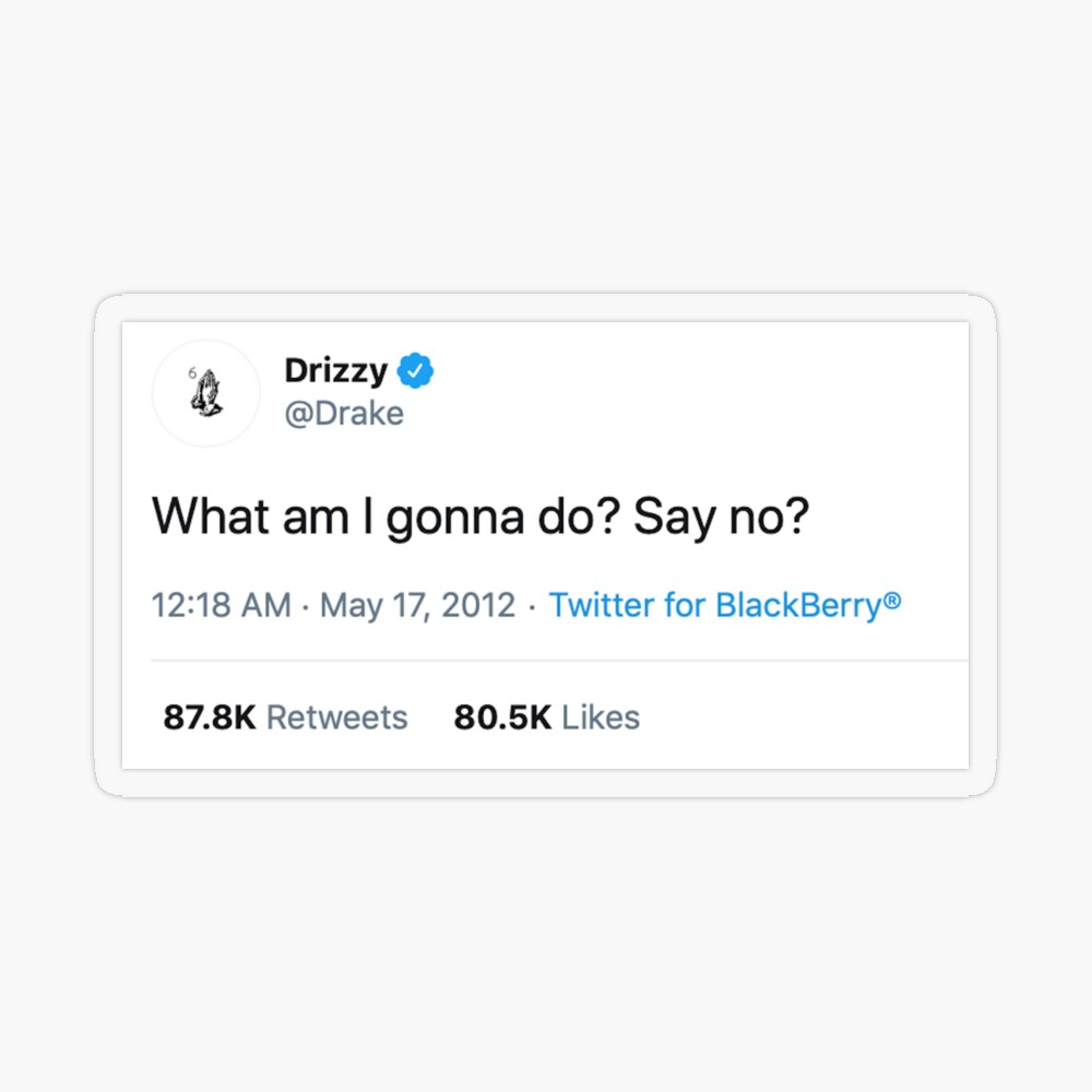 drake tweet | Sticker